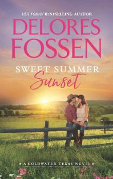 Sweet Summer Sunset (A Coldwater Texas Novel) Read online