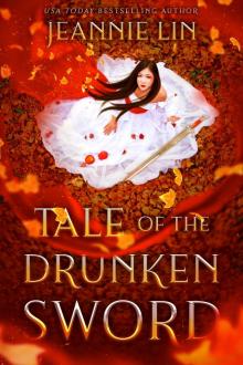 Tale of the Drunken Sword Read online
