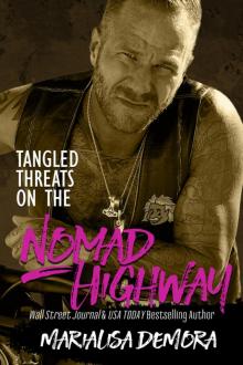 Tangled Threats on the Nomad Highway Read online