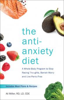 The Anti-Anxiety Diet Read online