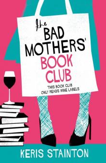The Bad Mothers’ Book Club Read online