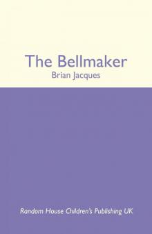 The Bellmaker Read online