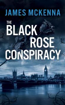 The Black Rose Conspiracy