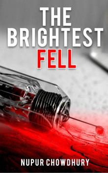 The Brightest Fell Read online