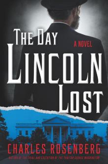 The Day Lincoln Lost Read online