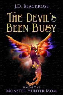 The Devil's Been Busy Read online