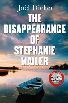 The Disappearance of Stephanie Mailer: A gripping new thriller with a killer twist Read online