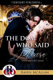 The Dom Who Said Please Read online