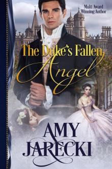 The Duke's Fallen Angel (Devilish Dukes, #1) Read online