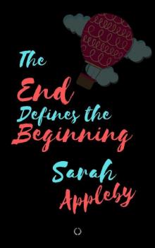 The End Defines the Beginning : A Boarding School Coming of Age (Harlow Academy Series Book 1) Read online