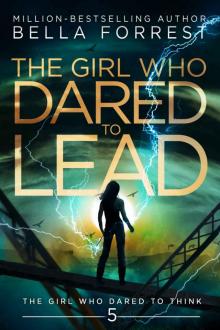 The Girl Who Dared to Lead Read online