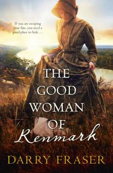 The Good Woman of Renmark Read online