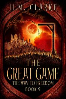 The Great Game (The Way to Freedom Series Book 9) Read online