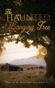 The Haunted Hanging Tree