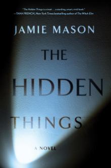 The Hidden Things Read online