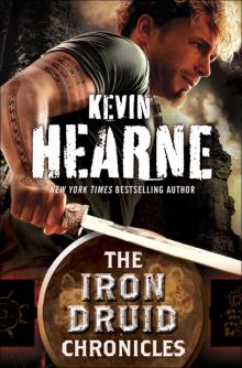 The Iron Druid Chronicles 6-Book Bundle Read online