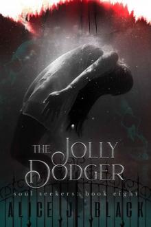 The Jolly Dodger (The Soul Seekers Book 8) Read online