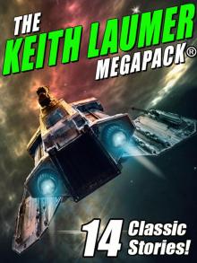 The Keith Laumer MEGAPACK&#174; Read online