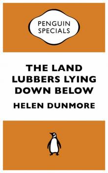 The Land Lubbers Lying Down Below (Penguin Specials) Read online