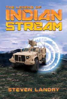 The Legend of Indian Stream Read online