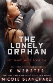 The Lonely Orphan: The Lost Planet Series, Book Five