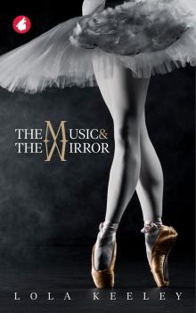 The Music and the Mirror Read online