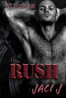 The Rush: The Hell's Disciples MC (The Hell's Disciples MC Series) Read online