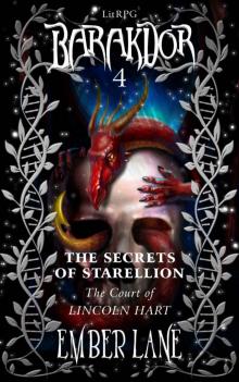 The Secrets of Starellion- the Court of Lincoln Hart Read online