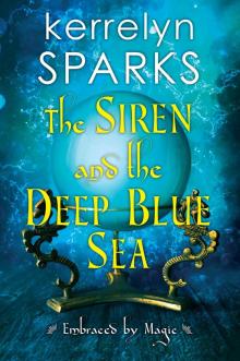 The Siren and the Deep Blue Sea Read online