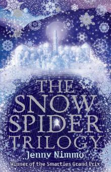 The Snow Spider Trilogy Read online