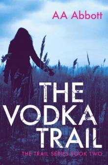 The Vodka Trail Read online