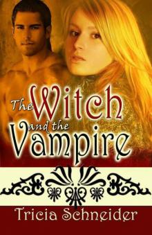 The Witch and the Vampire Read online