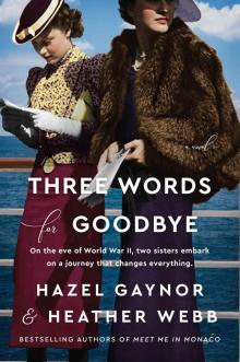Three Words for Goodbye Read online