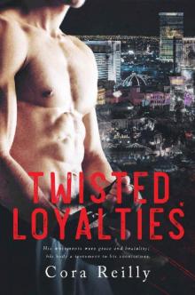 Twisted Loyalties (The Camorra Chronicles Book 1) Read online