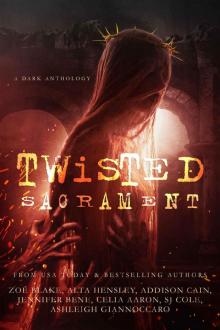 Twisted Sacrament Read online