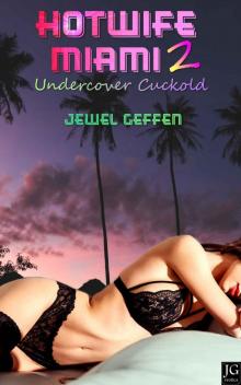 Undercover Cuckold Read online