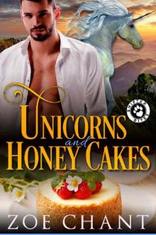 Unicorns and Honey Cakes Read online