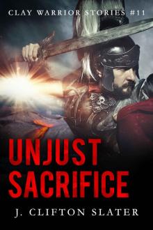 Unjust Sacrifice Read online