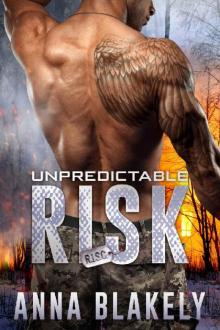Unpredictable Risk (R.I.S.C. Book 5) Read online