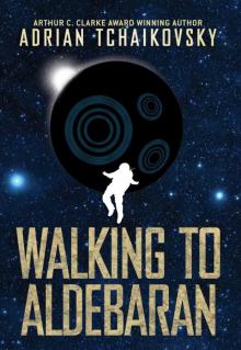 Walking to Aldebaran Read online