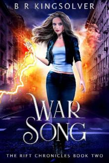 War Song (The Rift Chronicles Book 2) Read online