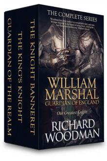 William Marshal Guardian of England- The Complete Series Read online