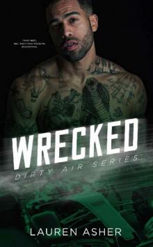 Wrecked (Dirty Air Series Book 3) Read online