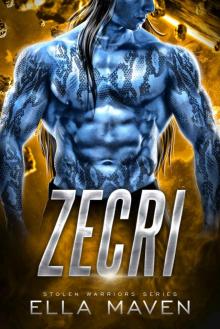 Zecri: Stolen Warriors #4 Read online