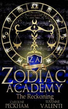 Zodiac Academy 3: The Reckoning: An Academy Bully Romance (Supernatural Bullies and Beasts)