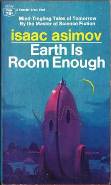 Earth Is Room Enough Read online