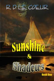 Sunshine &amp; Shadows-Book 1