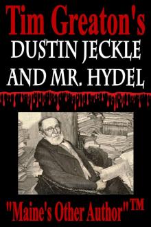 Dustin Jeckle &amp; Mr. Hydel Read online