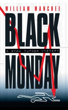 Black Monday, A Stan Turner Mystery Vol 7 Read online