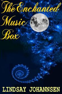 The Enchanted Music Box Read online